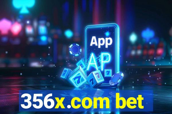 356x.com bet